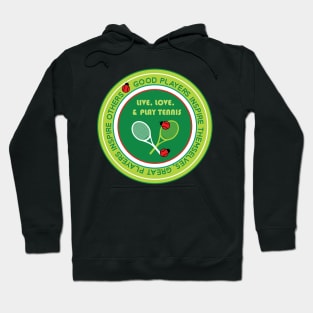 Tennis: good players inspire themselves.... Hoodie